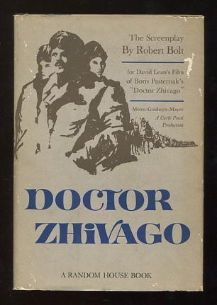 Image for Doctor Zhivago: The Screenplay; based on the novel by Boris Pasternak