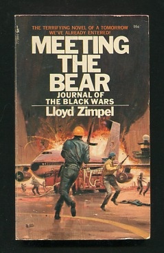 Image for Meeting the Bear: Journal of the Black Wars