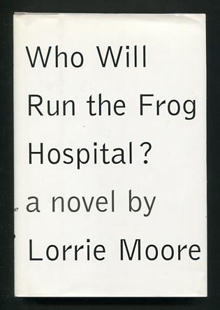 Image for Who Will Run the Frog Hospital?