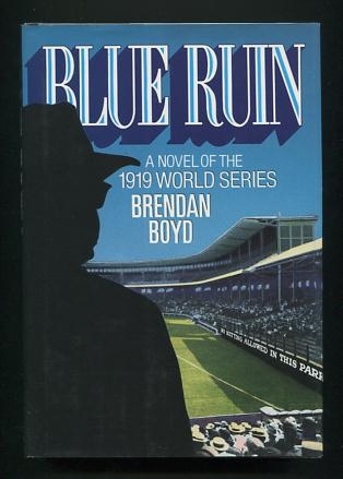 Image for Blue Ruin: A Novel of the 1919 World Series