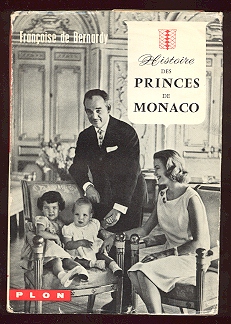 Image for Histoire des Princes de Monaco: De Rainier I a Rainier III