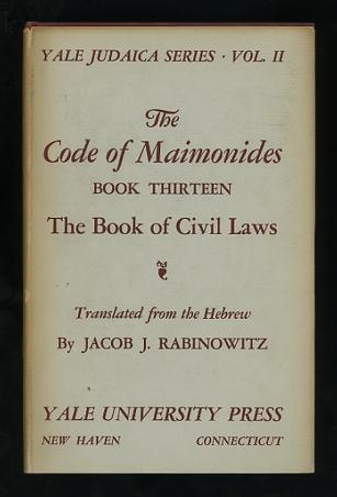 Image for The Code of Maimonides, Book Thirteen: The Book of Civil Laws