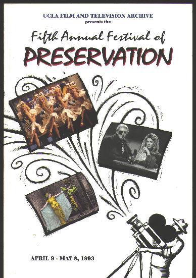 Image for The Fifth Annual Festival of Preservation / April 9 - May 8, 1993