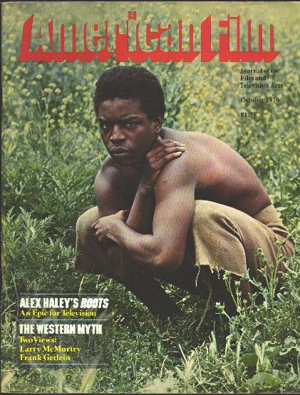 Image for American Film: Journal of the Film and Television Arts [magazine] (October 1976) [cover: LeVar Burton in &#34;Roots&#34;]
