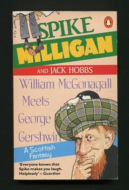William McGonagall Meets George Gershwin: A Scottish Fantasy Image for William McGonagall Meets George Gershwin: A Scottish Fantasy