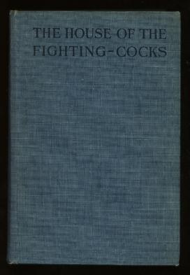 Image for The House of the Fighting-Cocks