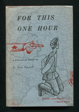 Image for For This One Hour; a historical novel