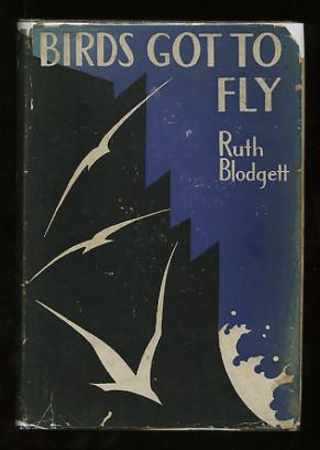 Image for Birds Got to Fly; a novel in six parts