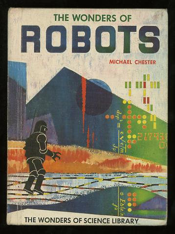 Image for The Wonders of Robots