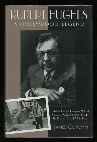 Image for Rupert Hughes: A Hollywood Legend