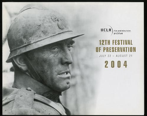 The 12th Festival of Preservation / July 22 - August 21, 2004 Image for The 12th Festival of Preservation / July 22 - August 21, 2004