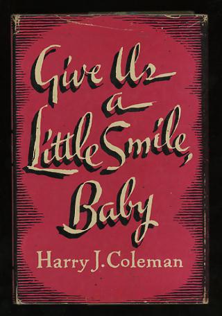 Image for Give Us a Little Smile, Baby