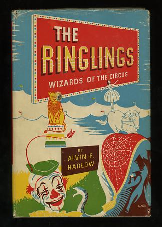 Image for The Ringlings: Wizards of the Circus