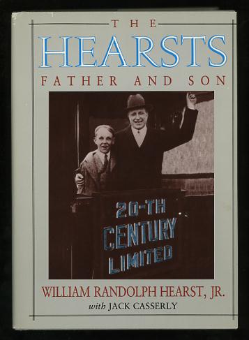Image for The Hearsts: Father and Son [*SIGNED*]