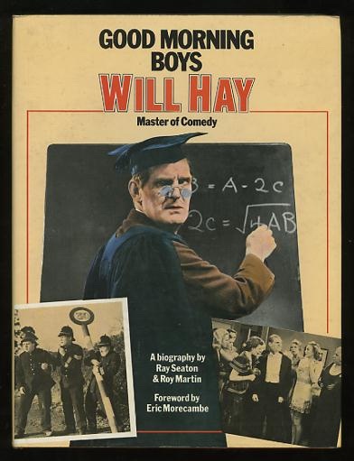 Good Morning Boys: Will Hay, Master of Comedy Image for Good Morning Boys: Will Hay, Master of Comedy