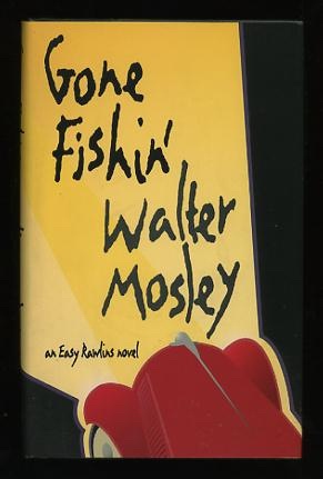 Image for Gone Fishin': An Easy Rawlins Novel