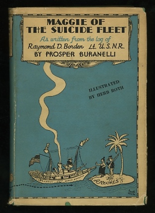 Image for Maggie of the Suicide Fleet; as written from the log of Raymond D. Borden, Lieutenant, U.S.N.R.