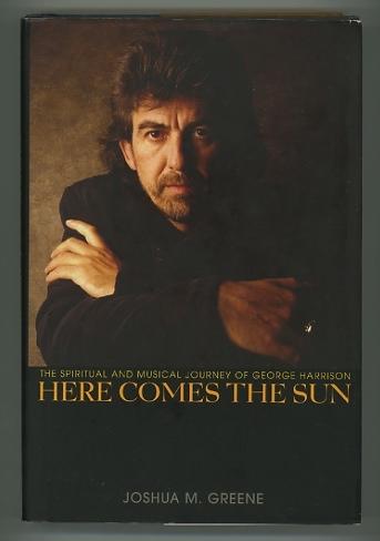 Image for Here Comes the Sun: The Spiritual and Musical Journey of George Harrison