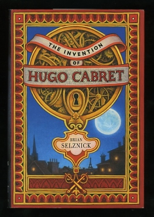 Image for The Invention of Hugo Cabret: A Novel in Words and Pictures