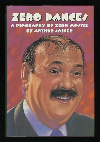 Image for Zero Dances: A Biography of Zero Mostel