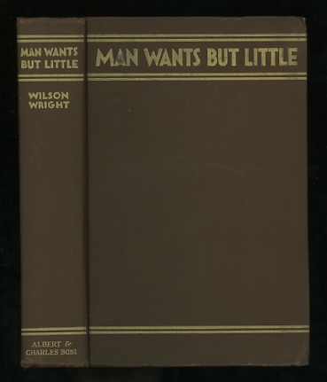 Image for Man Wants But Little
