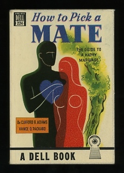 Image for How to Pick a Mate: The Guide to a Happy Marriage