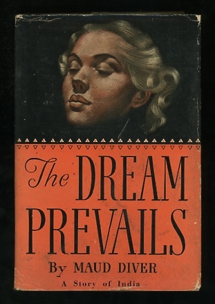 Image for The Dream Prevails: A Story of India