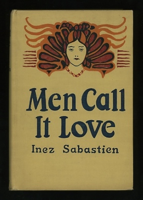 Image for Men Call It Love