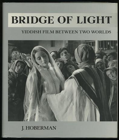 Image for Bridge of Light: Yiddish Film Between Two Worlds