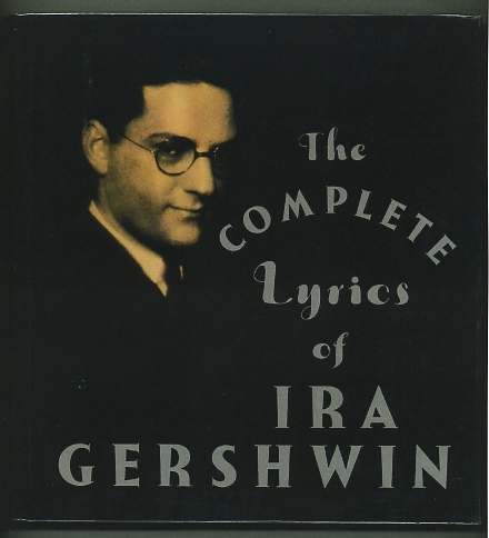 Image for The Complete Lyrics of Ira Gershwin
