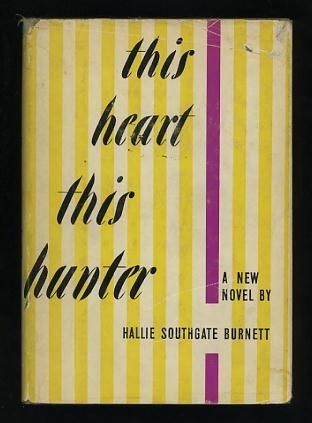 Image for This Heart, This Hunter [*SIGNED*]