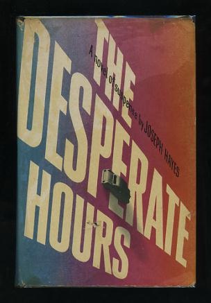 Image for The Desperate Hours [*SIGNED*]