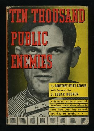 Ten Thousand Public Enemies Image for Ten Thousand Public Enemies