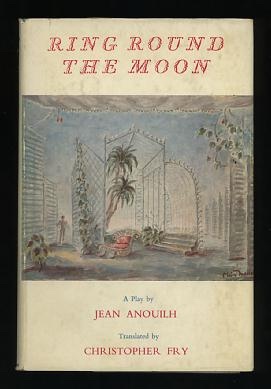 Image for Ring Round the Moon; A Charade with Music