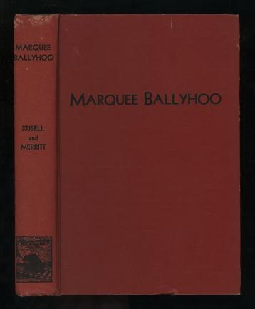 Image for Marquee Ballyhoo: An American Novel