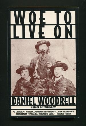 Image for Woe to Live On