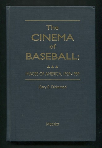 Image for The Cinema of Baseball: Images of America, 1929-1989