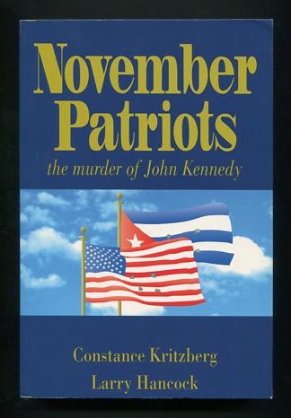 Image for November Patriots: The Murder of John F. Kennedy