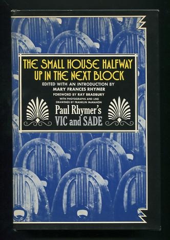 Image for The Small House Half-way Up in the Next Block: Paul Rhymer's Vic and Sade