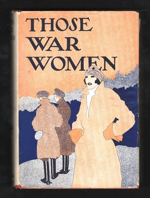 Those War Women, by One of Them