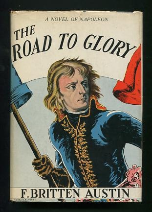 Image for The Road to Glory: A Biographical Novel of Napoleon