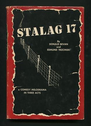 Stalag 17; a comedy melodrama in three acts Image for Stalag 17; a comedy melodrama in three acts