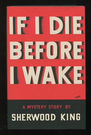 If I Die Before I Wake