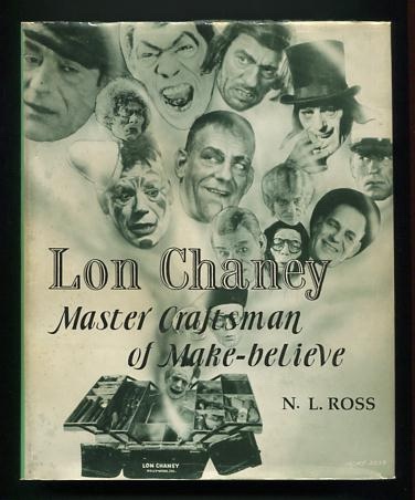 Image for Lon Chaney: Master Craftsman of Make-believe
