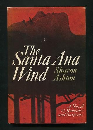 Image for The Santa Ana Wind [*SIGNED*]