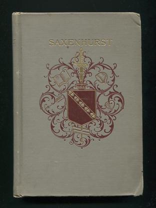 Image for Saxenhurst: A Story of the Old World and New