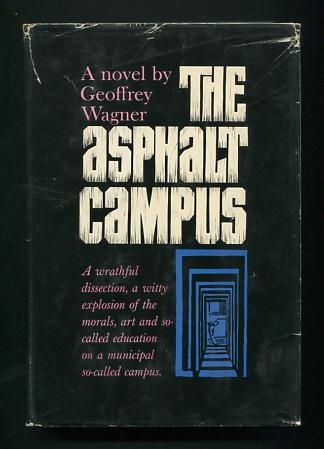 Image for The Asphalt Campus: Monotremata of the Academe