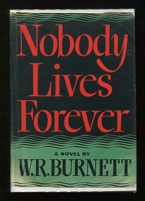 Image for Nobody Lives Forever