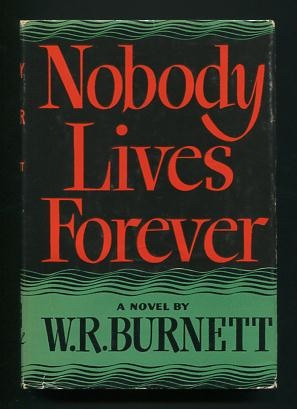 Image for Nobody Lives Forever