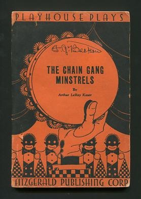The Chain Gang Minstrels: A Complete Minstrel Show